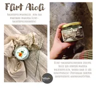 Tarhurin Flirt-aioli